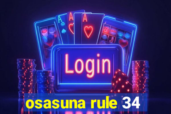 osasuna rule 34